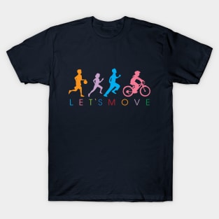 Let's Move T-Shirt